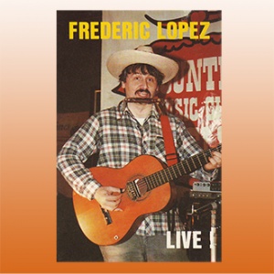 Lopez, Frederic - Live!