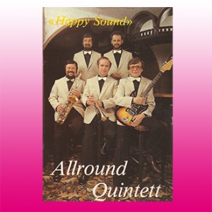 Allround Quintett - Happy Sound