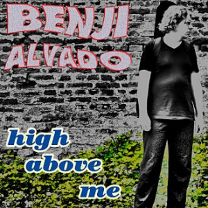 Alvado, Benji - High Above Me