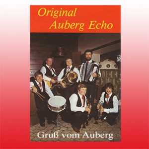 Original Auberg Echo - Gruß vom Auberg