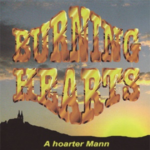 Burning Hearts - A hoarter Mann