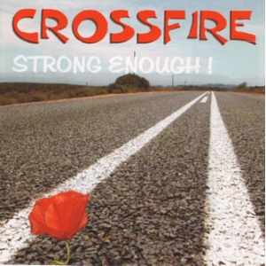 Crossfire - Strong Enough CD