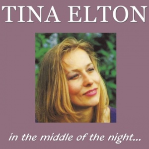 Elton, Tina - In The Middle Of The Night