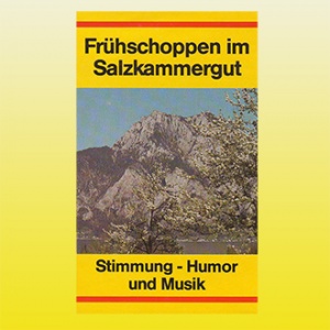 Frühschoppen im Salzkammergut: Stimmung, Humor und Musik