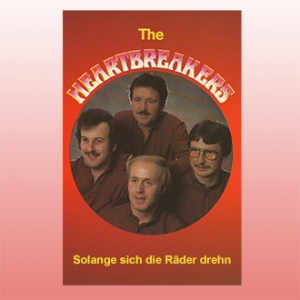 Heartbreakers - Solange sich die Räder drehn