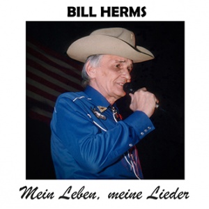 Herms, Bill - Mein Leben, meine Lieder