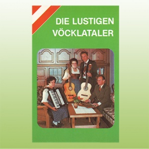 Lustigen Vöcklataler - Die lustigen Vöcklataler