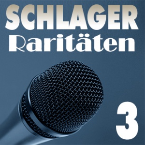 Schlager Raritäten 3