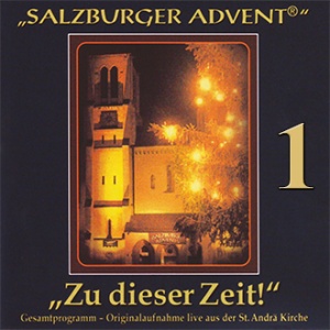 Salzburger Advent - Zu dieser Zeit! 1